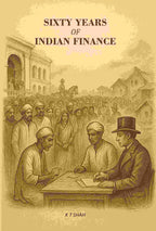 Sixty Years Of Indian Finance - Gyan Books - Distacart