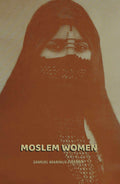 Moslem women - Gyan Books - Distacart