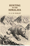 Hunting in The Himalaya - Gyan Books - Distacart