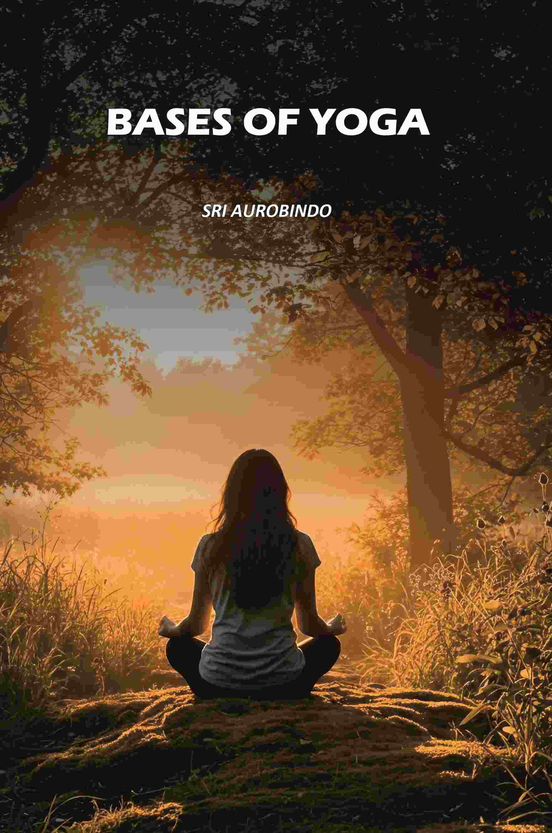 Bases Of Yoga - Gyan Books - Distacart