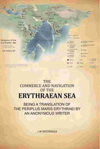 Commerce And Navigation Of The Erythraean Sea: Being A Translation Of The Periplus Maris Erythraei By An Anonymous Writer - Gyan Books - Distacart