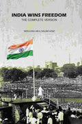 India Wins Freedom: The Complete Version - Gyan Books - Distacart