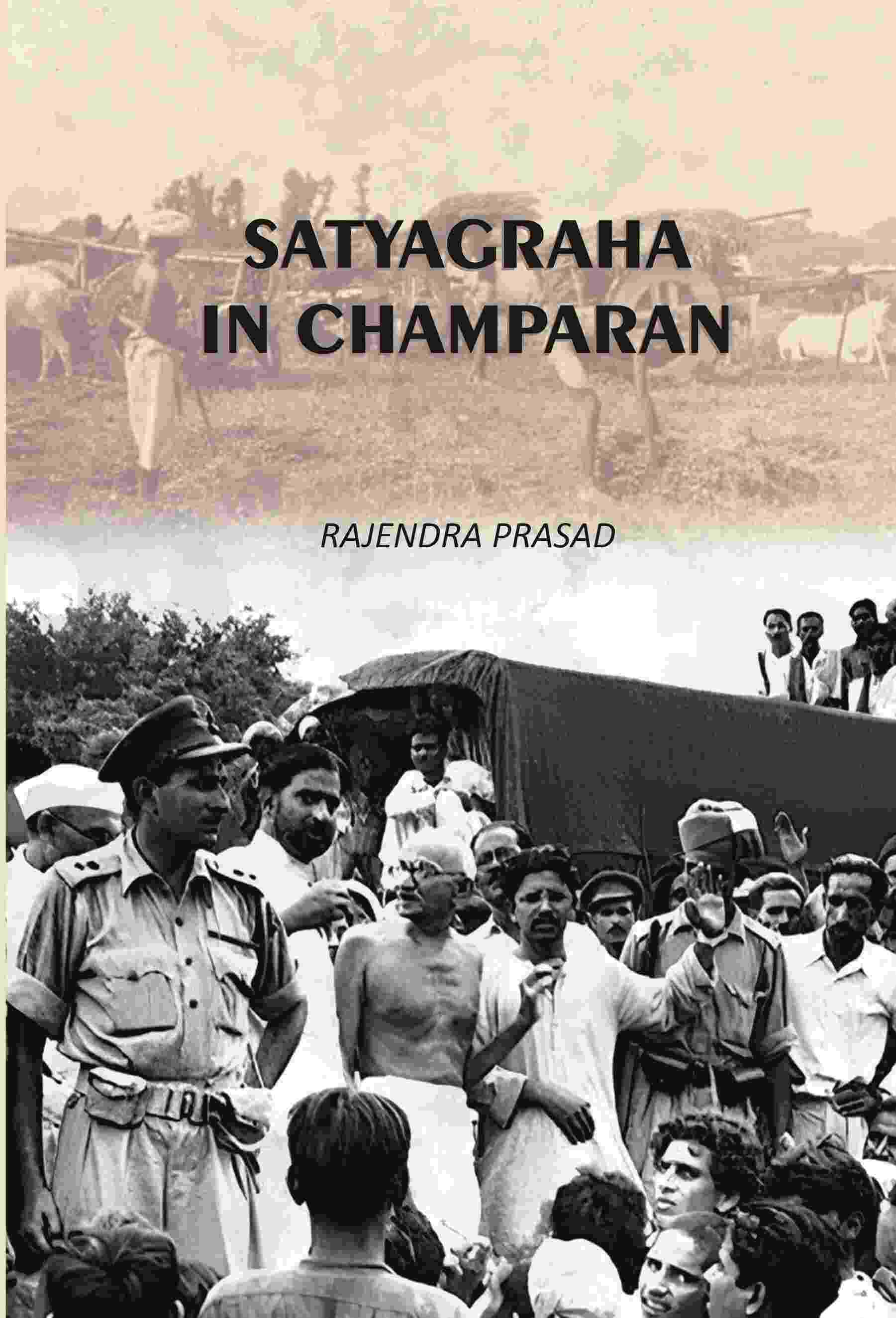 Satyagraha In Champaran - Gyan Books - Distacart