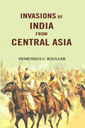 Invasions of India from Central Asia - Gyan Books - Distacart