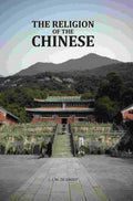 The Religion Of The Chinese - Gyan Books - Distacart