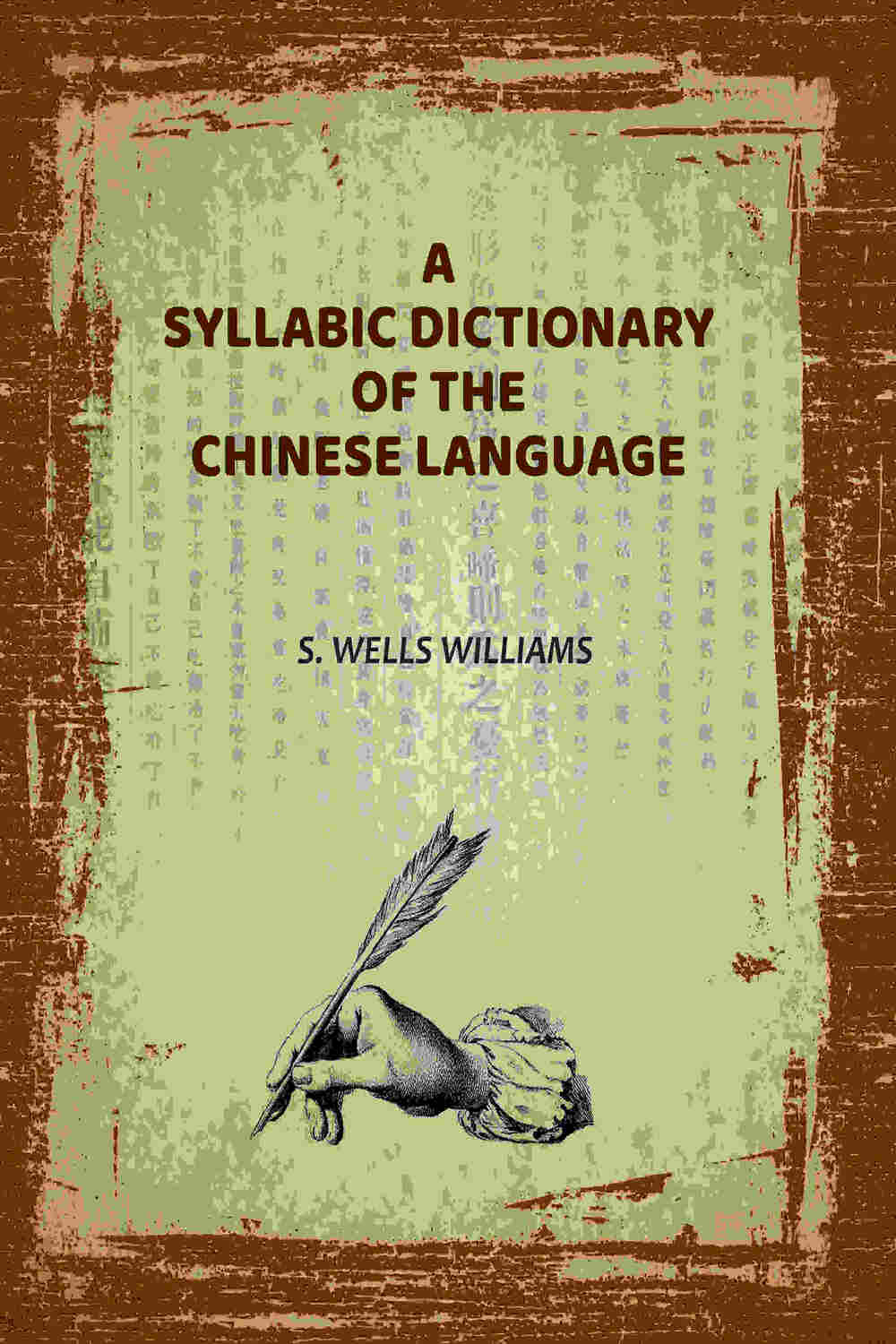 A Syllabic Dictionary of the Chinese Language - Gyan Books - Distacart