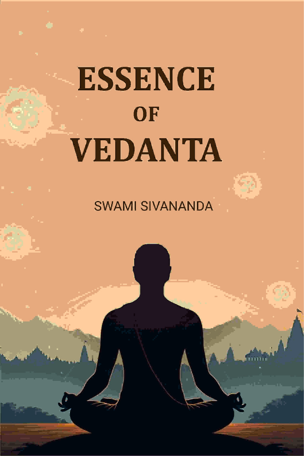 Essence of Vedanta - Gyan Books - Distacart
