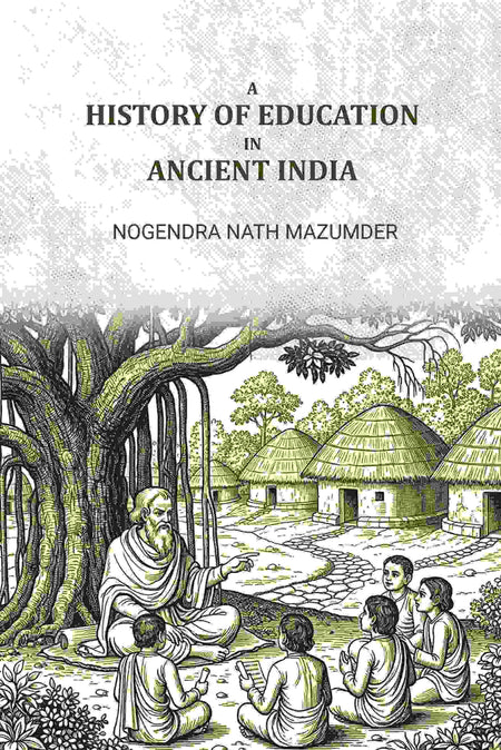 A history of education in ancient india - Gyan Books
