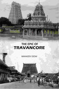 The Epic Of Travancore - Gyan Books - Distacart