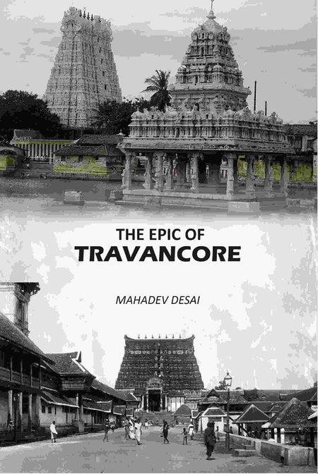The Epic Of Travancore - Gyan Books