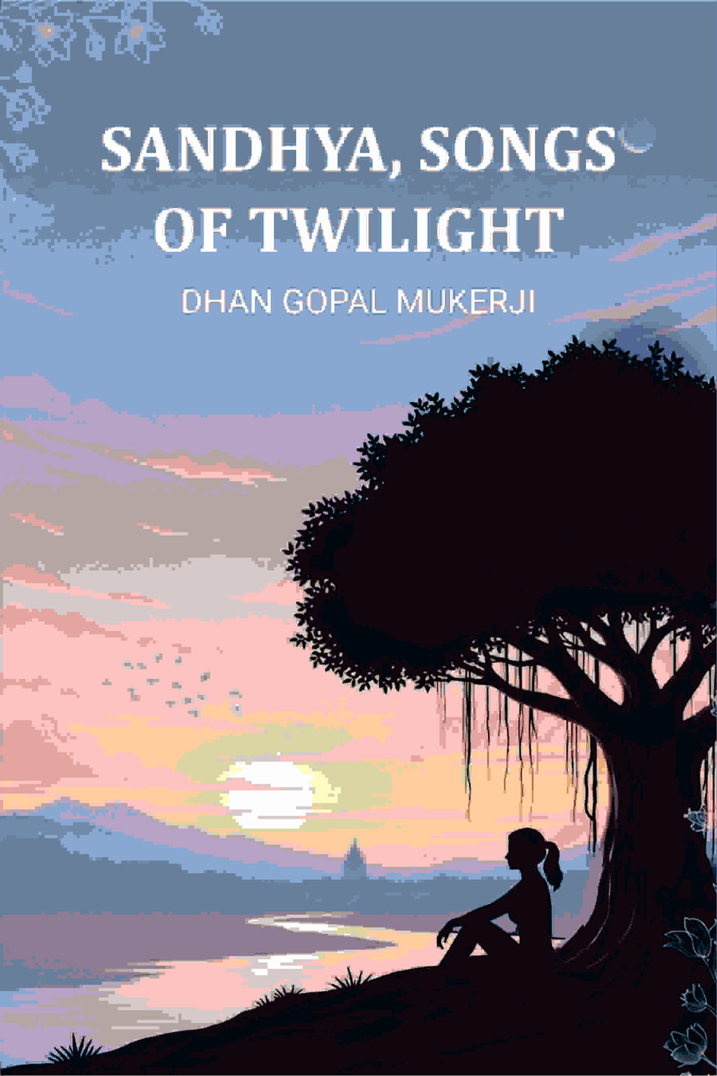 Sandhya, Songs of Twilight - Gyan Books - Distacart