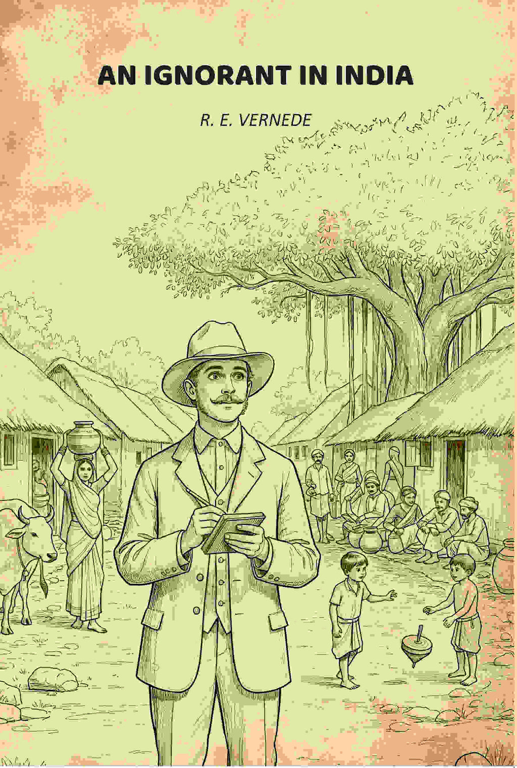 An Ignorant In India - Gyan Books - Distacart