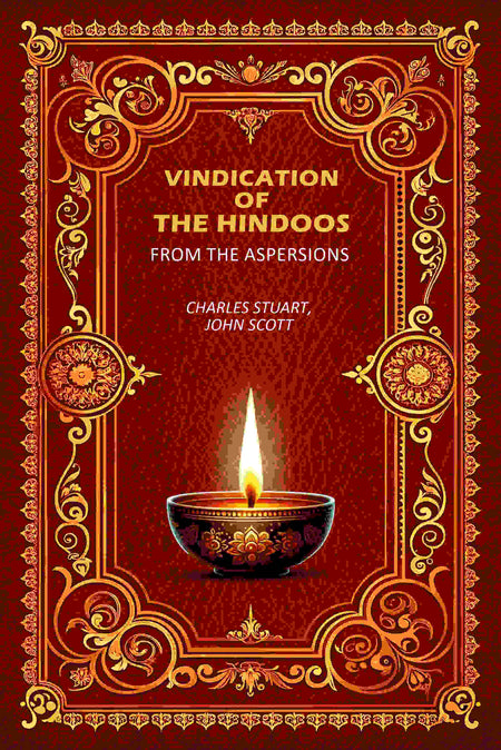 Vindication Of The Hindoos: From The Aspersions - Gyan Books