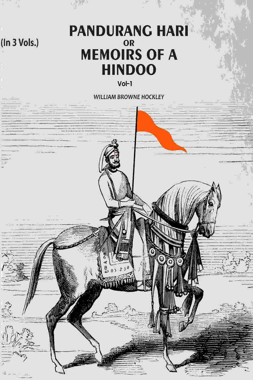Pandurang Hari Or Memoirs Of A Hindoo (1st) - Gyan Books - Distacart