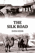 The Silk Road - Gyan Books - Distacart