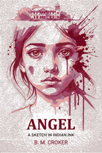 Angel: A Sketch In Indian Ink - Gyan Books - Distacart