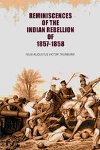 Reminiscences of the Indian Rebellion of 1857-1858 - Gyan Books - Distacart