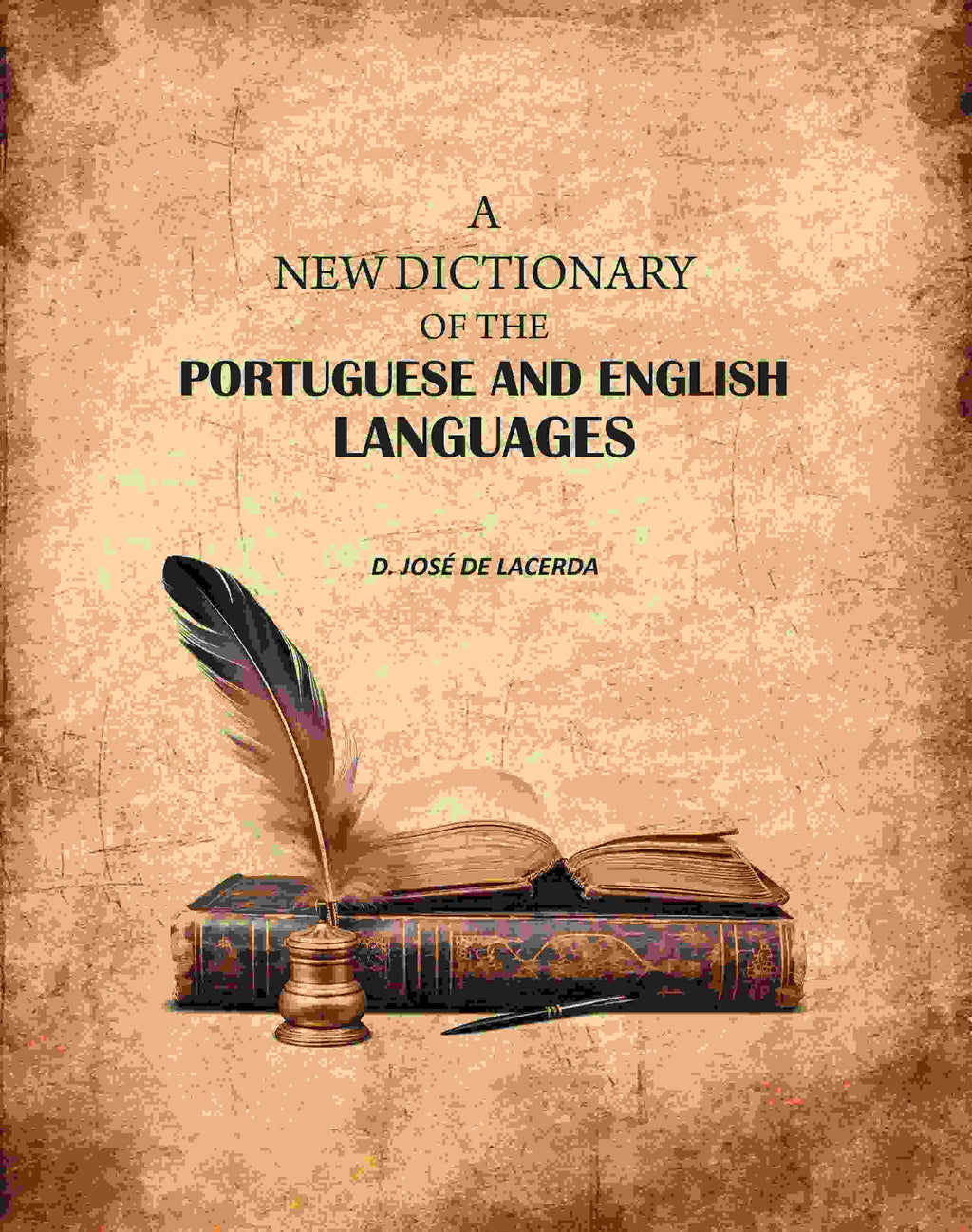 A New Dictionary of the Portuguese and English Languages - Gyan Books - Distacart