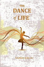 The Dance of Life - Gyan Books - Distacart