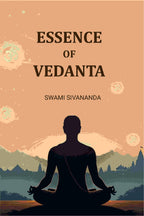 Essence of Vedanta - Gyan Books - Distacart