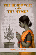 The Hindu Wife And The Hymns - Gyan Books - Distacart