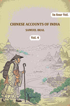 Chinese Accounts of India (4th) - Gyan Books - Distacart
