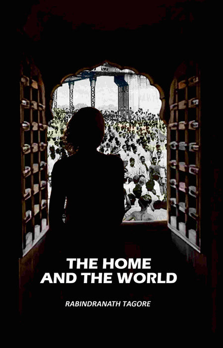The Home And The World - Gyan Books