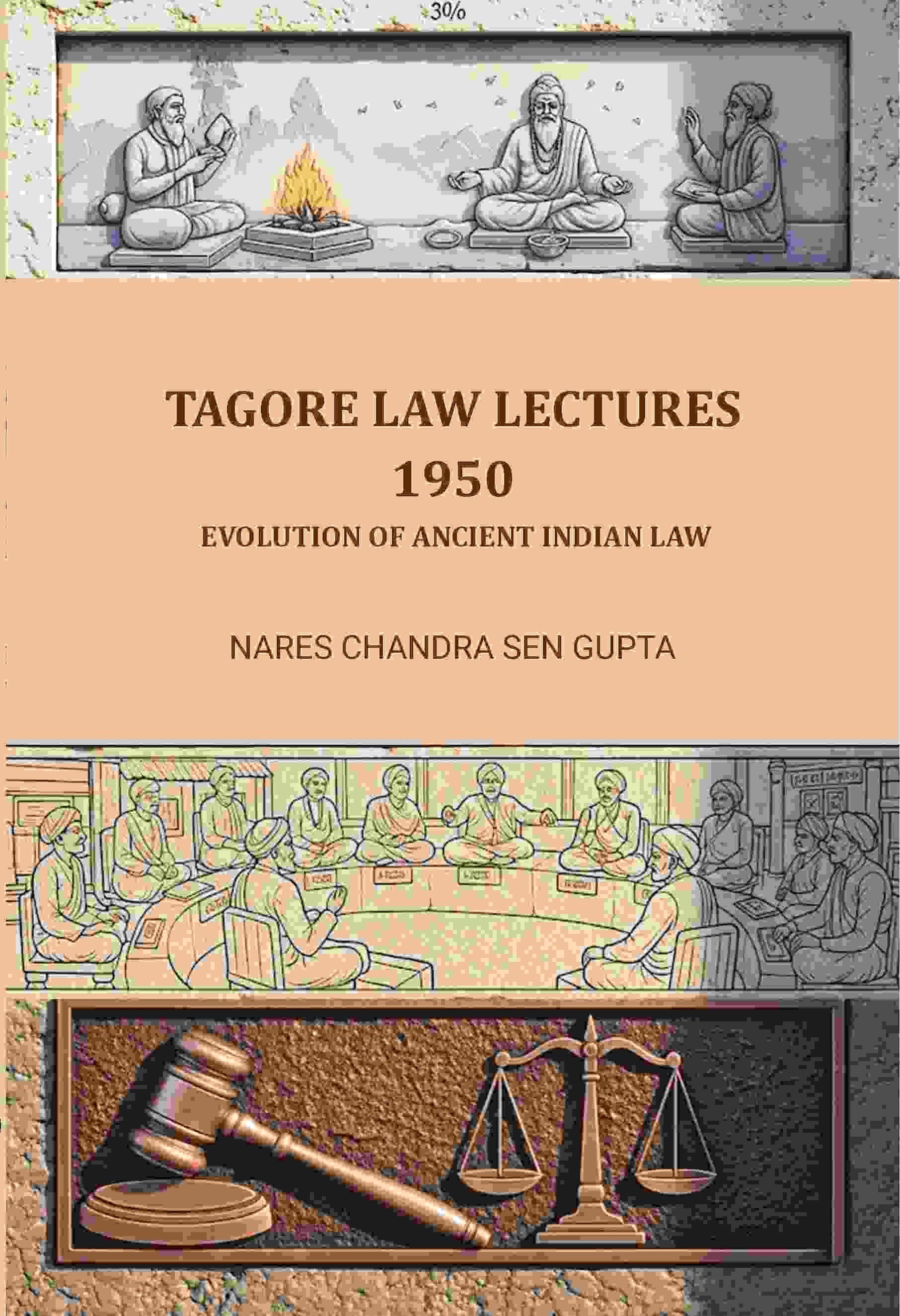 Tagore Law Lectures - 1950: Evolution of Ancient Indian Law - Gyan Books - Distacart