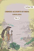 Chinese Accounts of India (3rd) - Gyan Books - Distacart