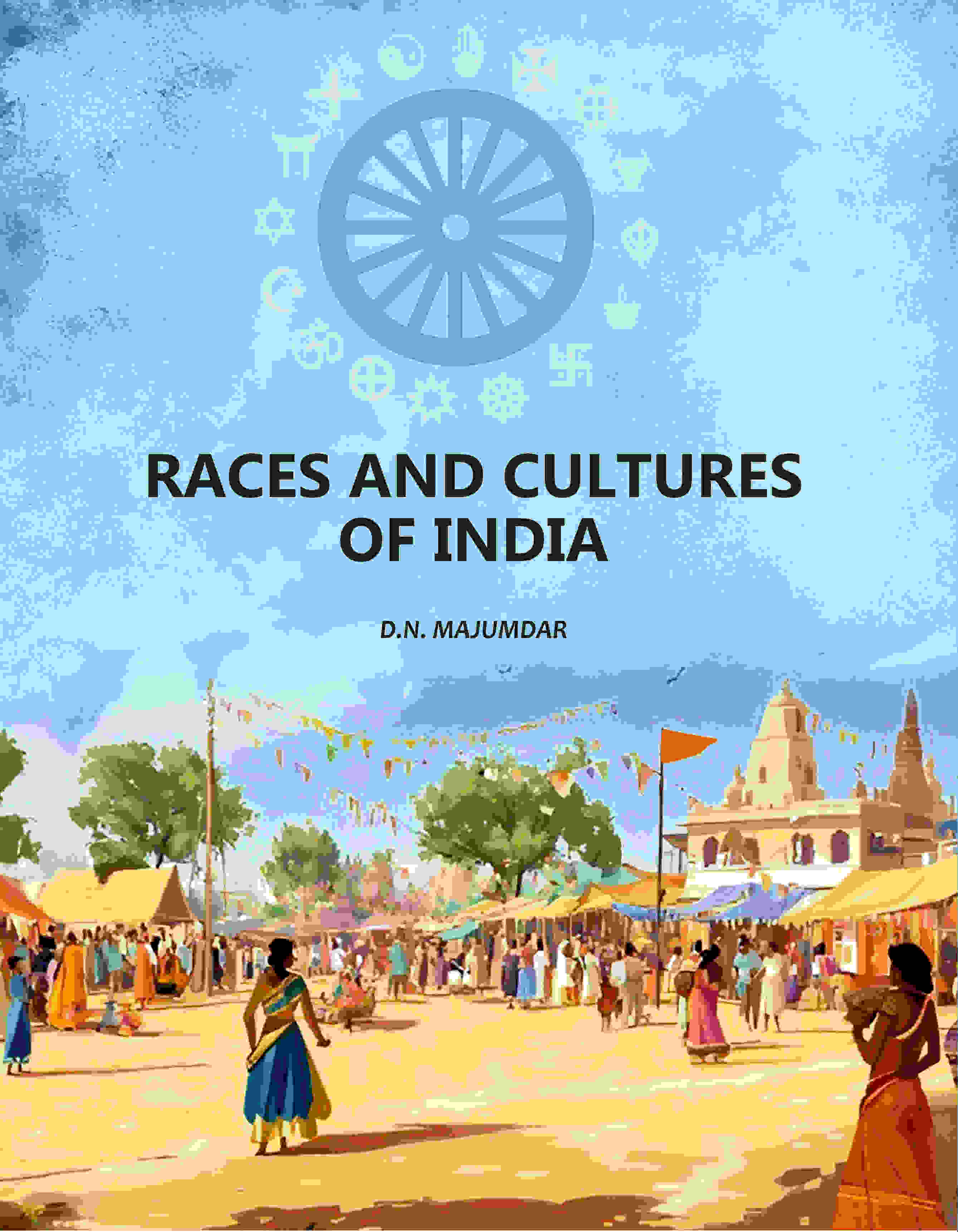 Races And Cultures Of India - Gyan Books - Distacart