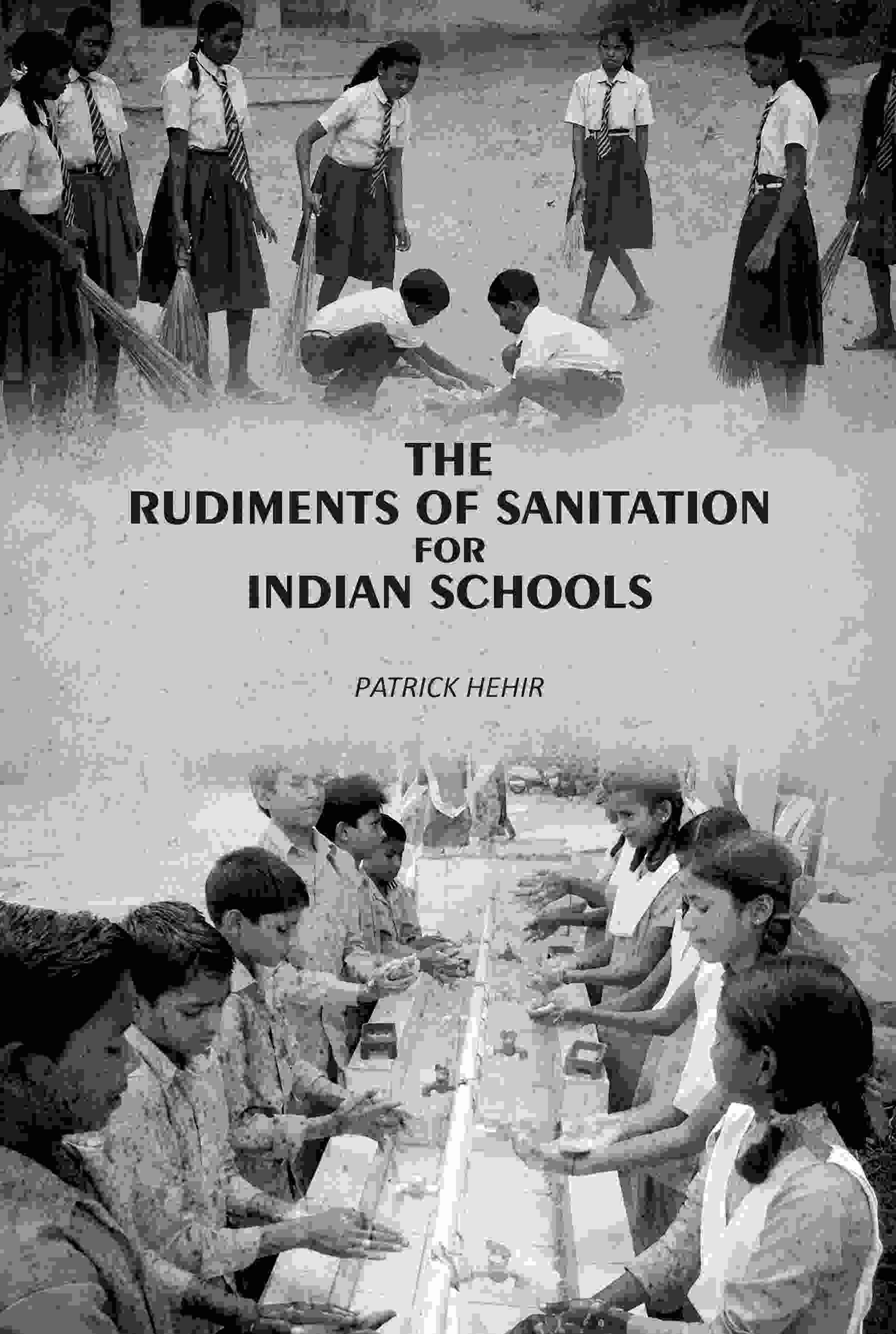 The Rudiments Of Sanitation For Indian Schools: With A Section On Diseases And Injuries & Accidents - Gyan Books - Distacart