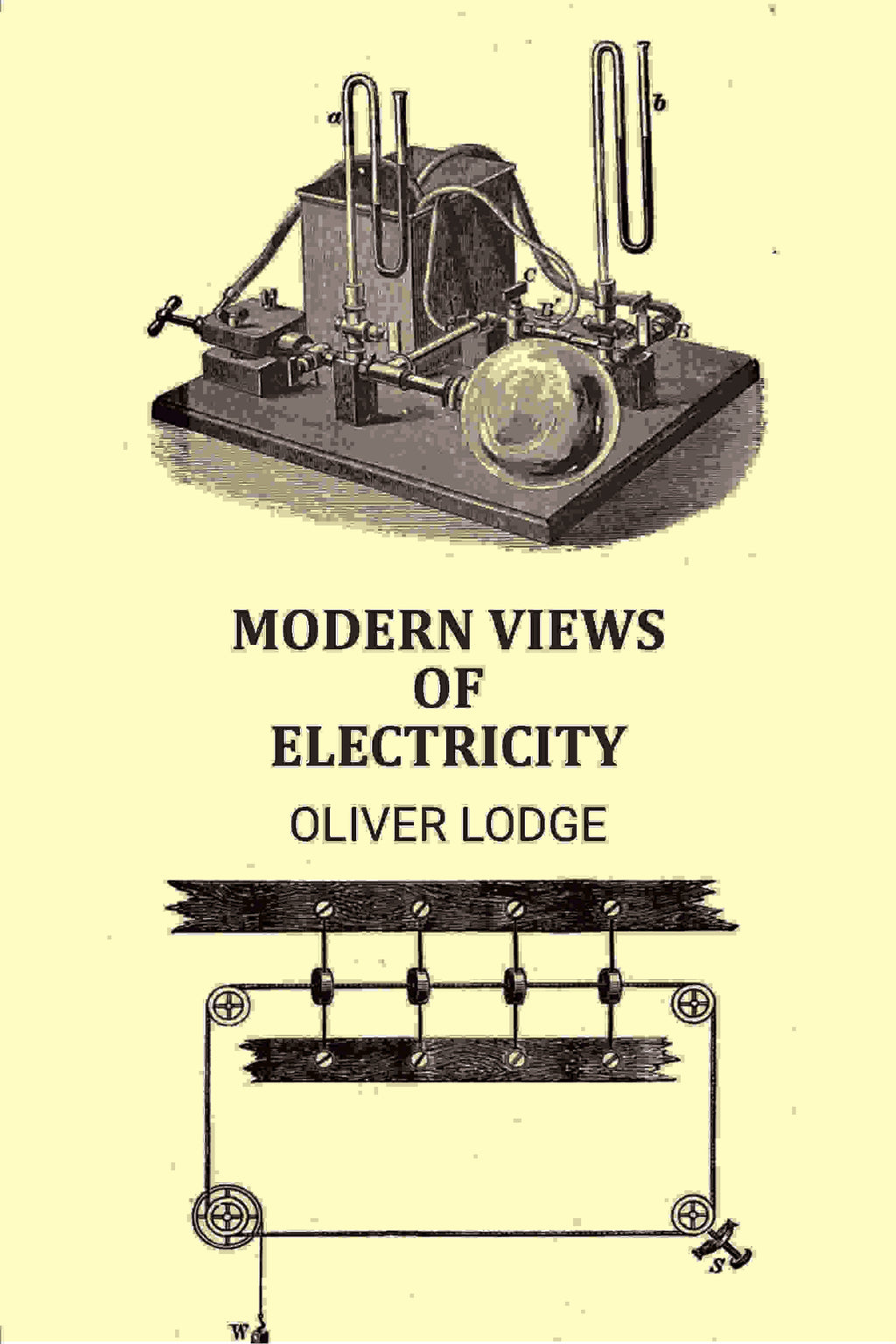 Modern views of electricity: Nature Series - Gyan Books - Distacart