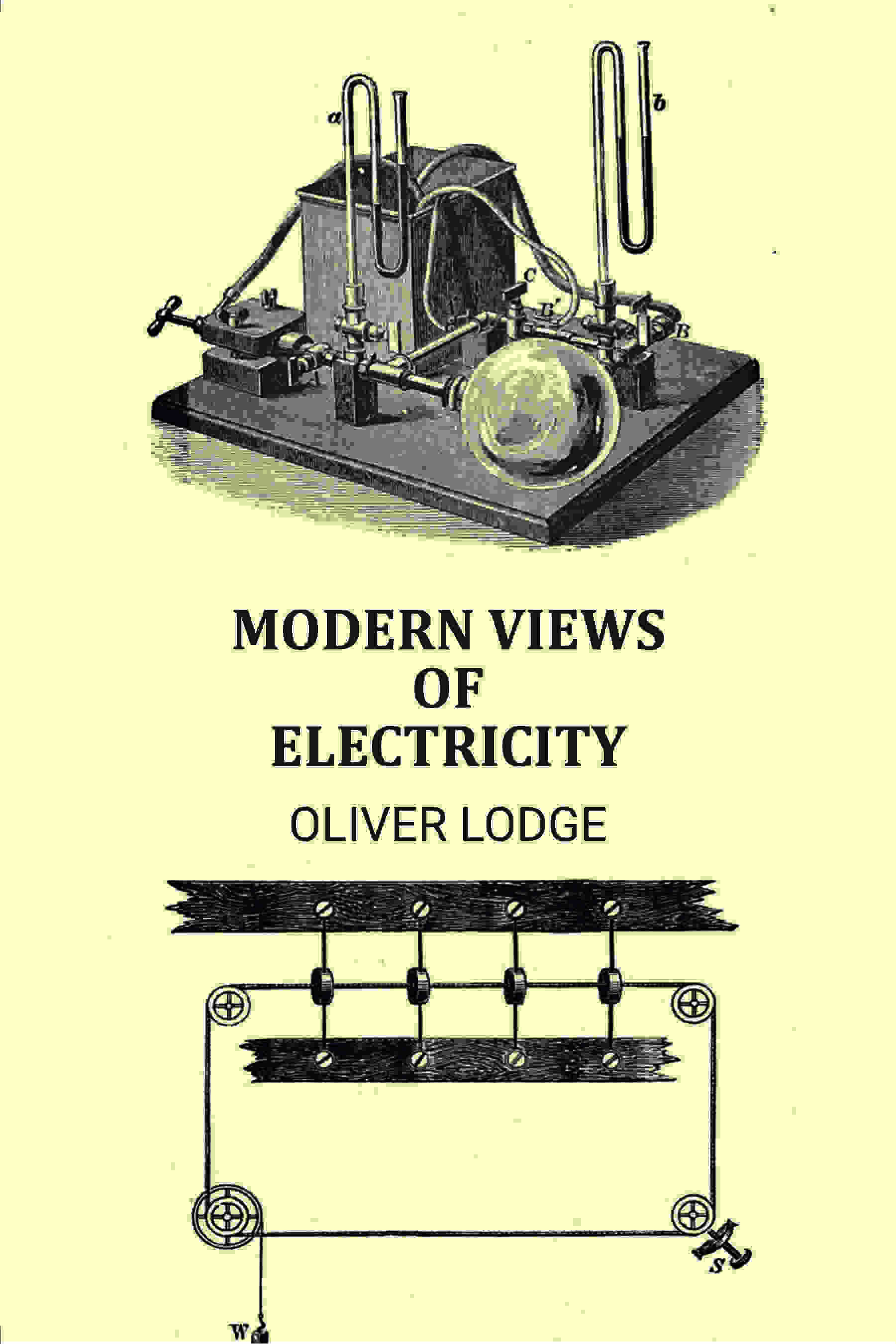 Modern views of electricity: Nature Series - Gyan Books - Distacart