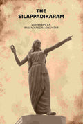 The Silappadikaram - Gyan Books - Distacart