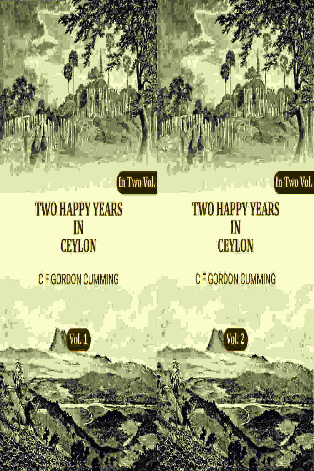 Two Happy Years in Ceylon (2 Vols. Set) - Gyan Books - Distacart
