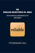 On English adjectives in -able: With special reference to reliable - Gyan Books - Distacart