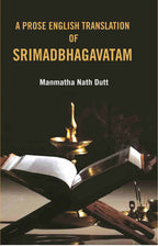A Prose English Translation Of Srimadbhagavatam - Gyan Books - Distacart