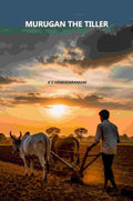 Murugan The Tiller - Gyan Books - Distacart