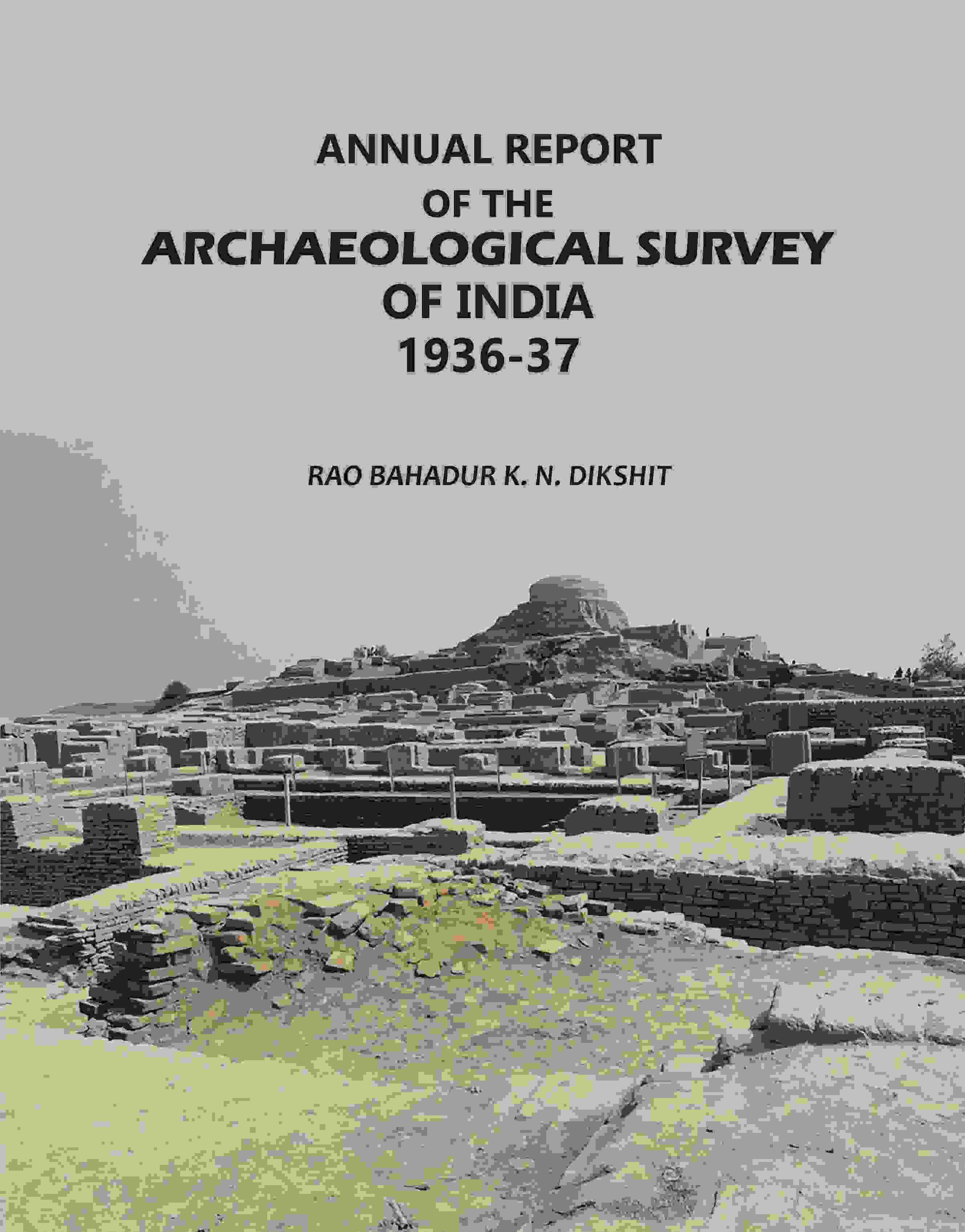Annual Report: Of The Archaeological Survey Of India 1936-37 - Gyan Books - Distacart