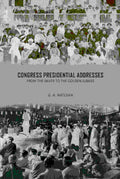 Congress Presidential Addresses: From The Silver To The Golden Jubilee - Gyan Books - Distacart