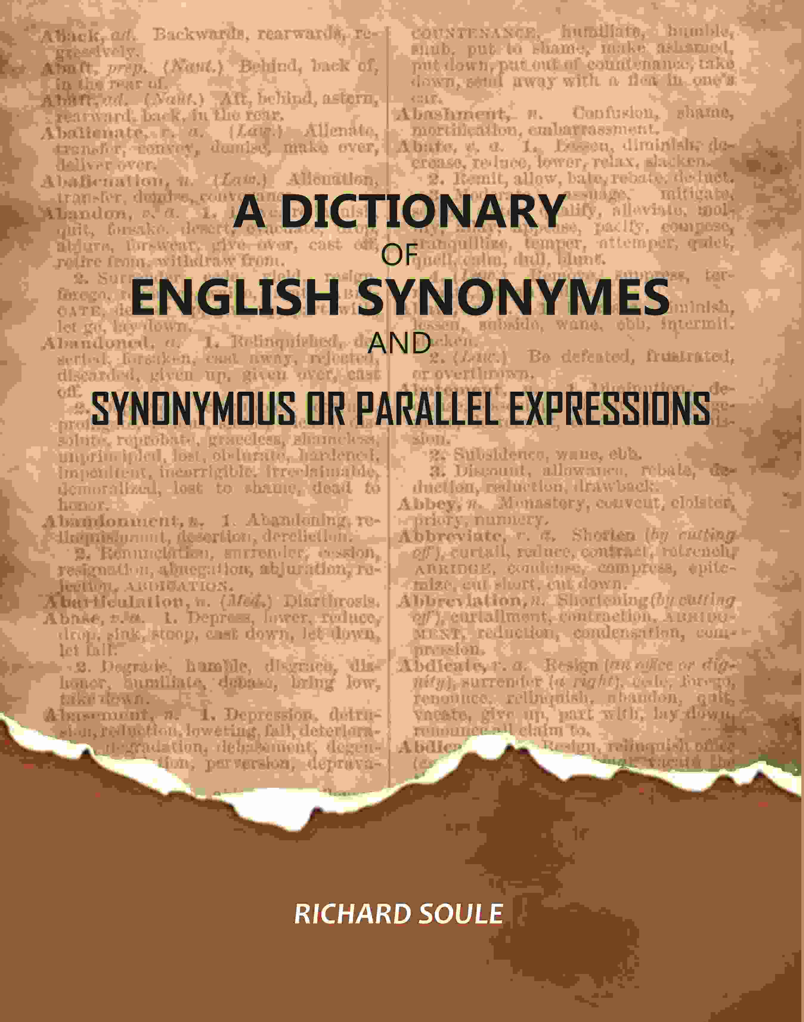 A Dictionary of English Synonymes and Synonymous or Parallel Expressions - Gyan Books - Distacart