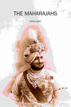 The Maharajahs - Gyan Books - Distacart