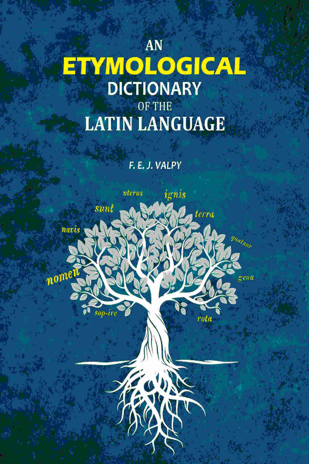 An Etymological Dictionary of the Latin Language - Gyan Books - Distacart