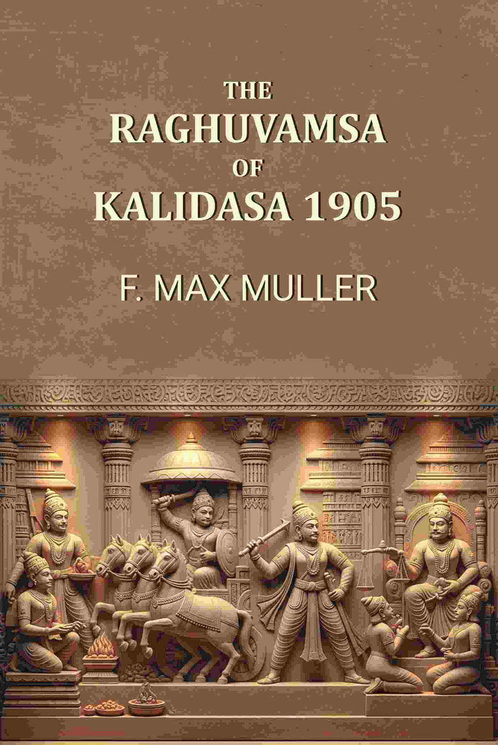 The Raghuvamsa of Kalidasa 1905 - Gyan Books - Distacart