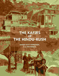 The Kafirs Of The Hindu-Kush - Gyan Books - Distacart