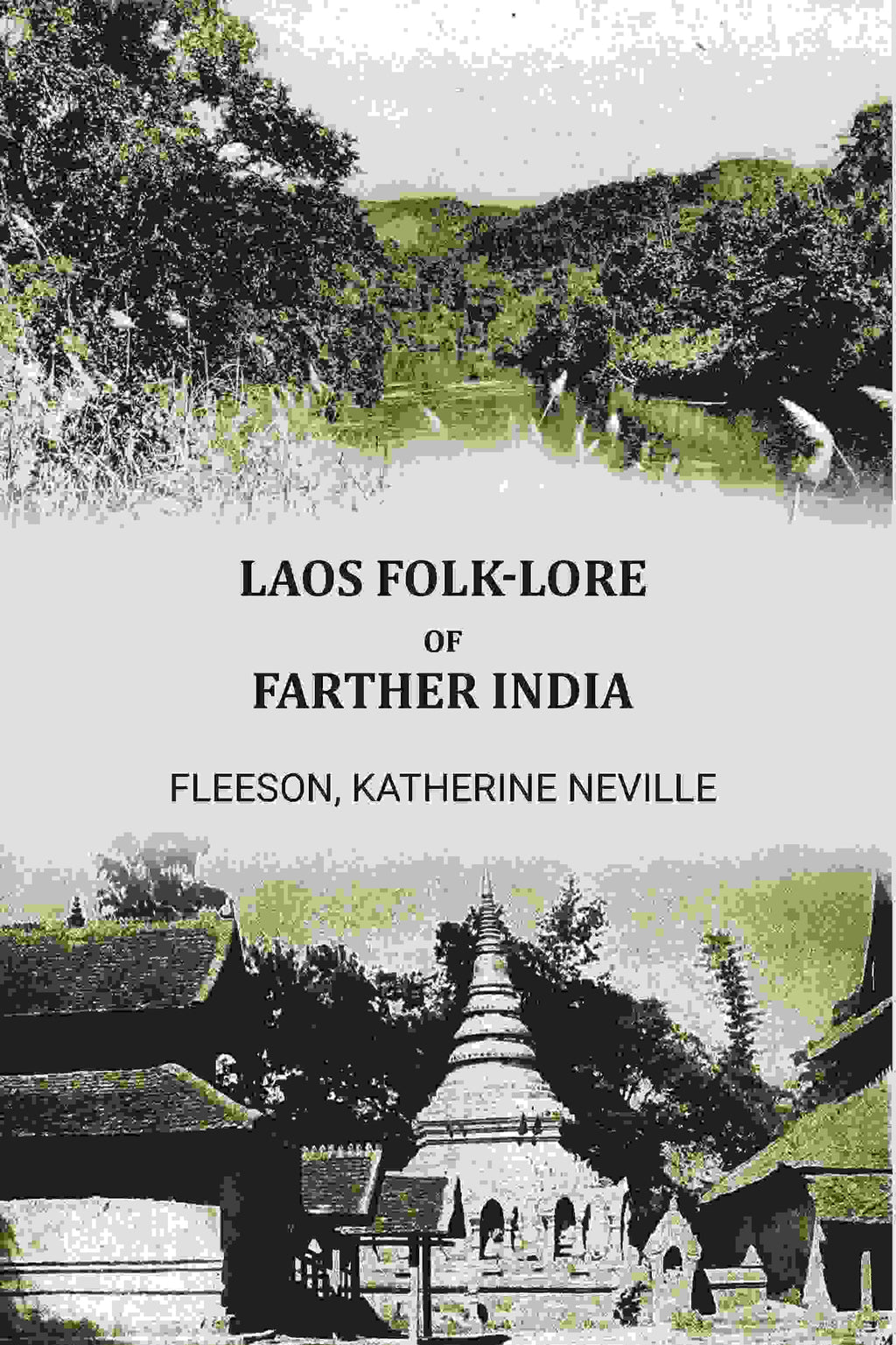 Laos folk-lore of Farther India - Gyan Books - Distacart
