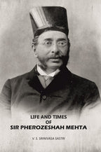 Life And Times Of Sir Pherozeshah Mehta - Gyan Books - Distacart