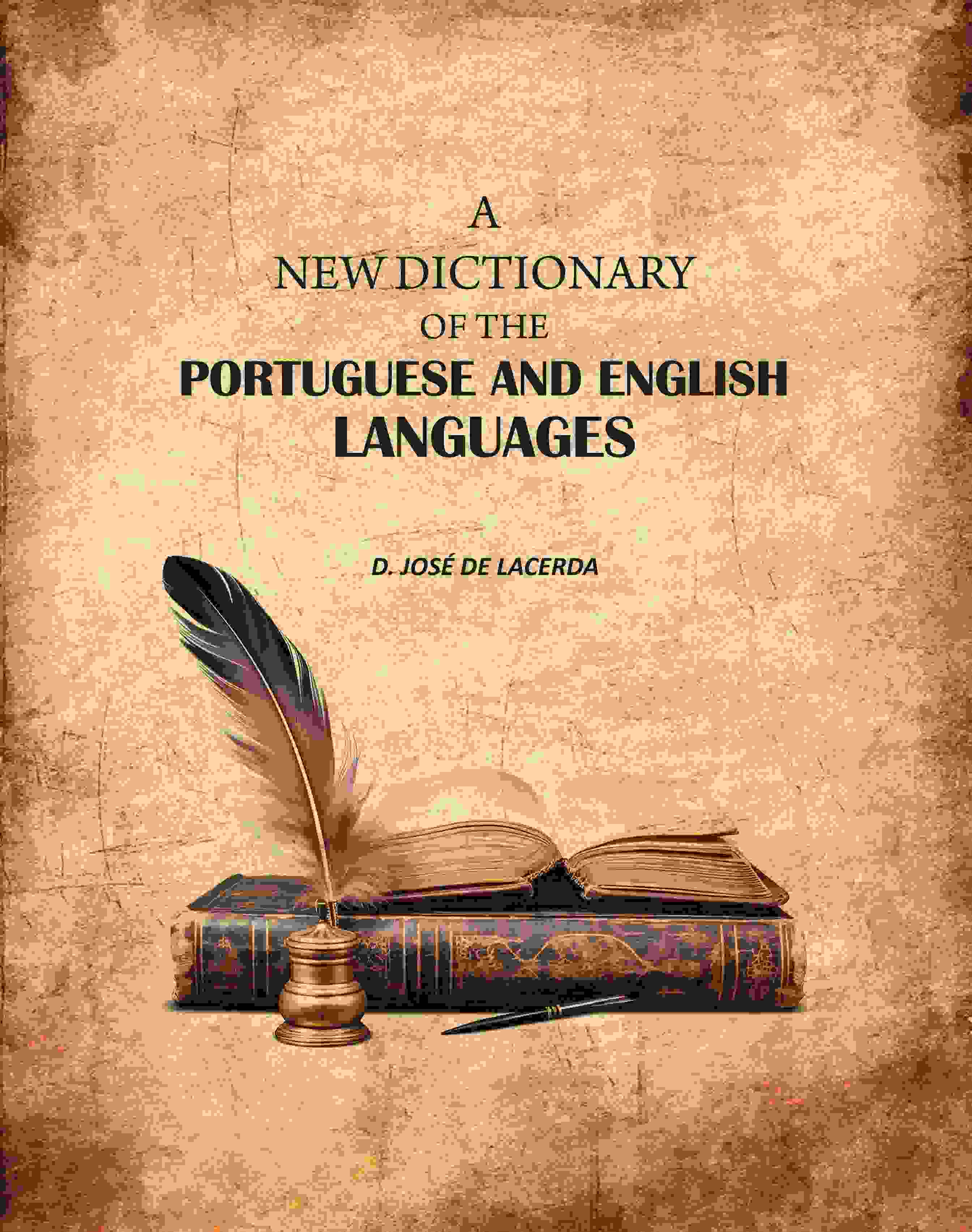 A New Dictionary of the Portuguese and English Languages - Gyan Books - Distacart