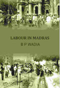 Labour In Madras - Gyan Books - Distacart