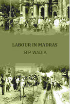 Labour In Madras - Gyan Books - Distacart